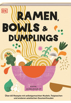 Ramen, Bowls und Dumplings 