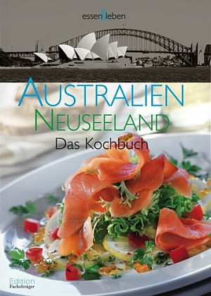Australien und Neuseeland. Das Kochbuch