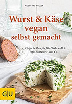 Wurst und Käse vegan