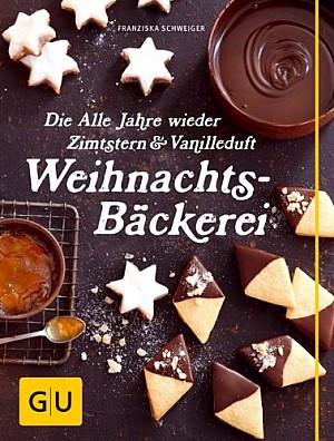 Die Alle Jahre wieder Zimtstern und Vanilleduft Weihnachtsbäckerei