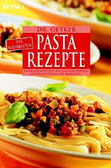 Die allerbesten Pasta-Rezepte