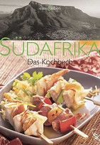 Südafrika - Das Kochbuch