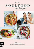 Soulfood zuckerfrei