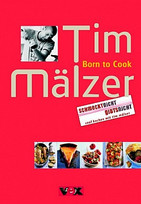  Born to cook: Schmeckt nicht-gibts nicht