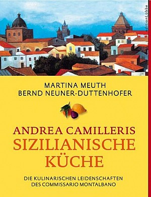 Andrea Camilleris sizilianische Küche