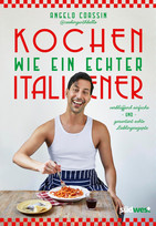 Kochen wie ein echter Italiener