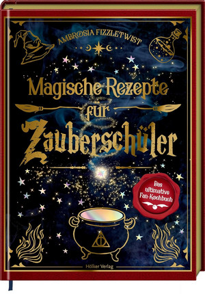 Magische Rezepte für Zauberschüler