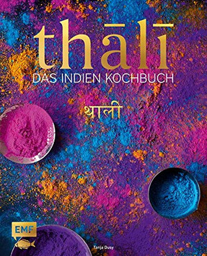 Thali – das Indien Kochbuch