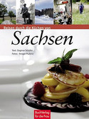Reisen durch die Küchen von Sachsen