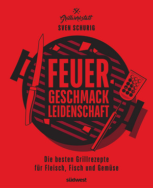 Feuer. Geschmack.Leidenschaft.