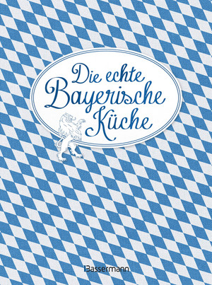 Die echte Bayerische Küche