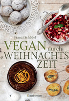 Vegan durch die Weihnachtszeit