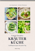 Unsere kreative Kräuterküche