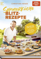 Sommerküche Blitzrezepte