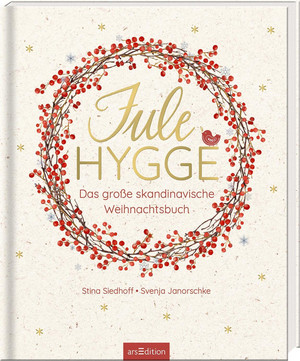 Julehygge - Das große skandinavische Weihnachtsbuch