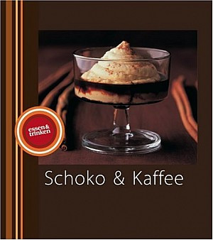 Schoko & Kaffee