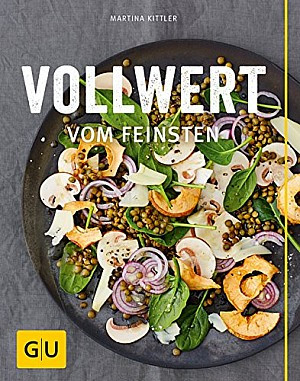 Vollwert vom Feinsten