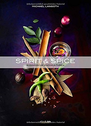 Spirit & Spice - Südindische Kochkultur