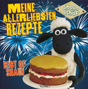 Shaun das Schaf: Meine allerliebsten Rezepte