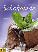 Schokolade - Verlockende Rezeptideen