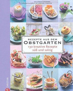 Rezepte aus dem Obstgarten