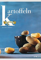 Kartoffeln: Schätze vom Feld