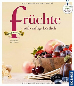 Früchte süß, saftig, köstlich