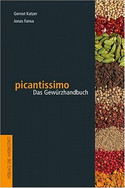 picantissiomo: Das Gewürzhandbuch