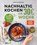 Nachhaltig Kochen - die 30€-Woche