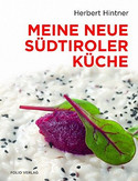 Meine neue Südtiroler Küche