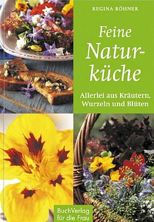 Feine Naturküche