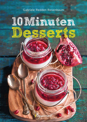10-Minuten-Desserts