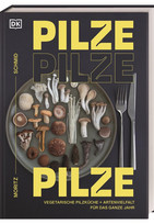 Pilze, Pilze, Pilze