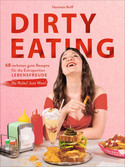 Dirty Eating