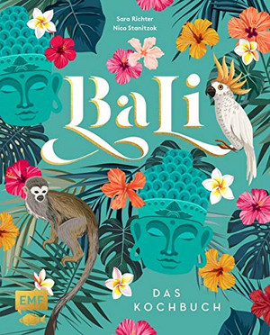 Bali – Das Kochbuch