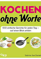 Kochen ohne Worte