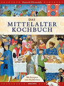 Das Mittelalter-Kochbuch