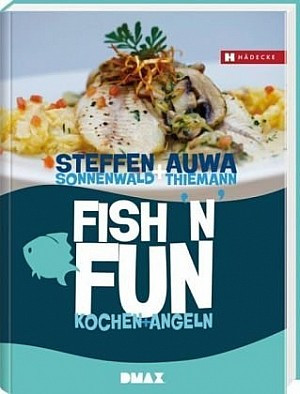 Fish 'n Fun: Kochen und Angeln