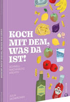 Koch mit dem, was da ist!
