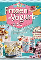 Frozen Yogurt und Co.