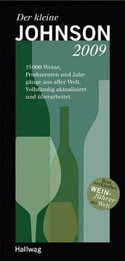 Der kleine Johnson 2009: 15000 Weine, Produzenten und Jahrgänge aus aller Welt