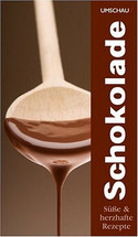 Schokolade: Süße und herzhafte Rezepte