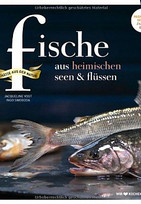 Fische aus heimischen Seen und Flüssen