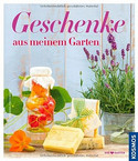 Geschenke aus meinem Garten