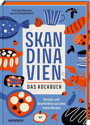 Skandinavien - Das Kochbuch