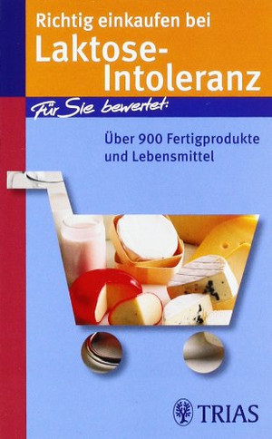 Richtig einkaufen bei Laktose-Intoleranz