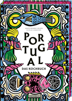 Portugal - Das Kochbuch