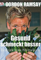 Gesund schmeckt besser!