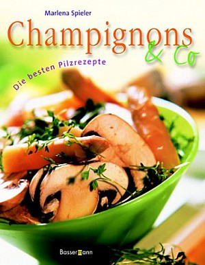 Champignons & Co.