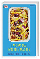 Lass das mal den Ofen machen